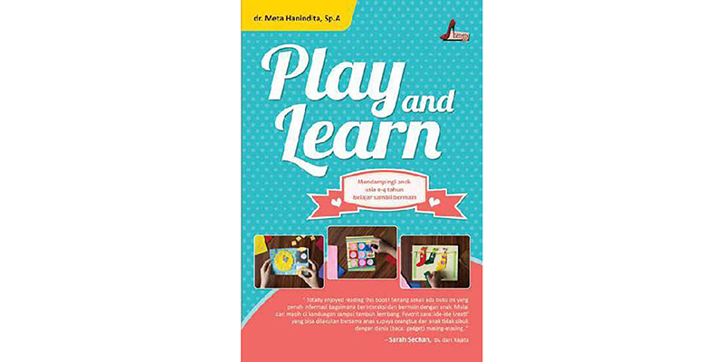 Play and Learn, dr. Meta Hanindita